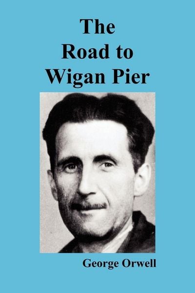 Produktbild: The Road to Wigan Pier