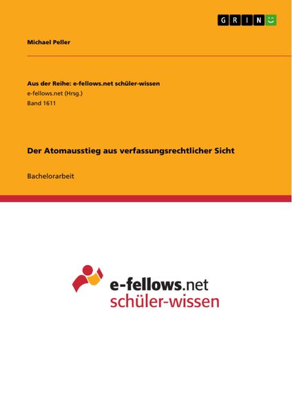 Produktbild: Der Atomausstieg aus verfassungsrechtlicher Sicht