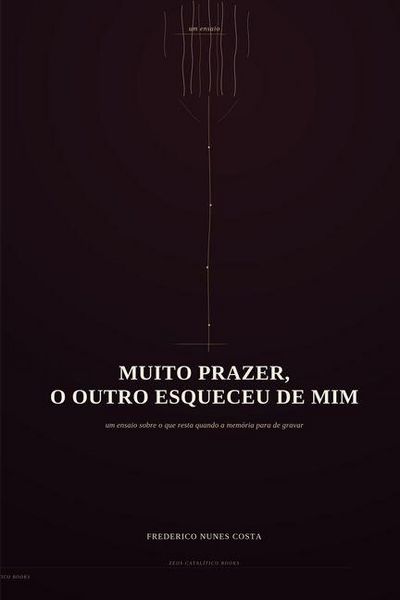 Produktbild: Muito Prazer, O Outro Esqueceu de MIM