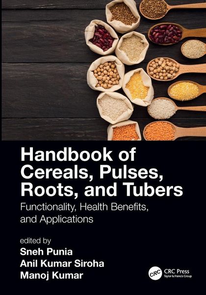 Produktbild: Handbook of Cereals, Pulses, Roots, and Tubers