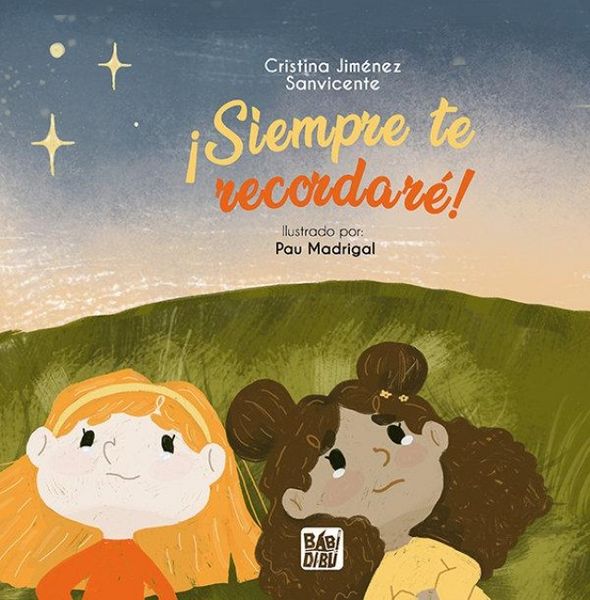 Produktbild: &iexcl;Siempre te recordar&eacute;!