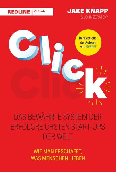 Produktbild: Click - Das bew&auml;hrte System der erfolgreichsten Start-ups der Welt