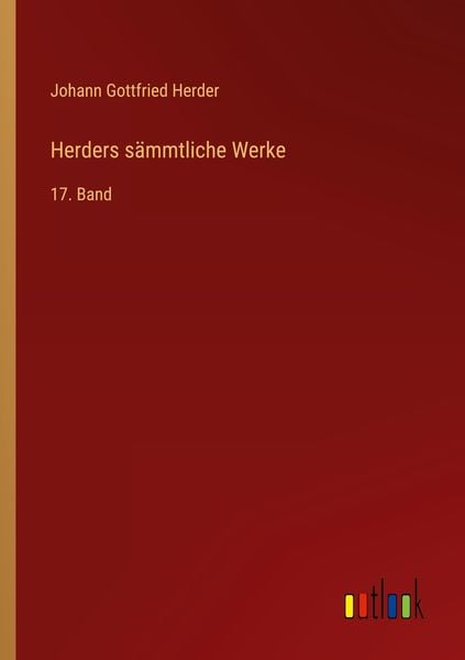 Herders sämmtliche Werke, Taschenbuch von Johann Gottfried Herder, Outlook, 9783368644505