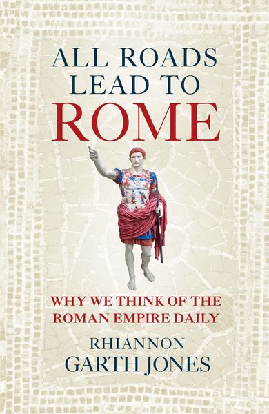 Produktbild: All Roads Lead to Rome