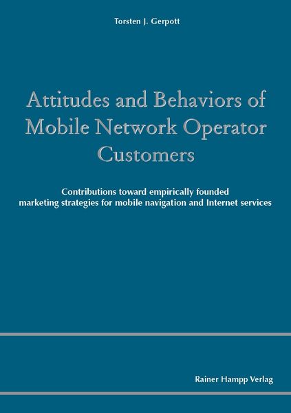 Produktbild: Attitudes and Behaviors of Mobile Network Operator Customers