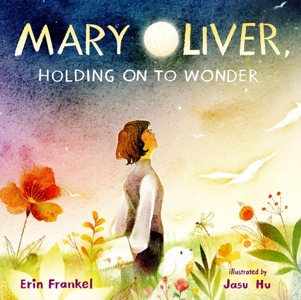 Produktbild: Mary Oliver, Holding on to Wonder