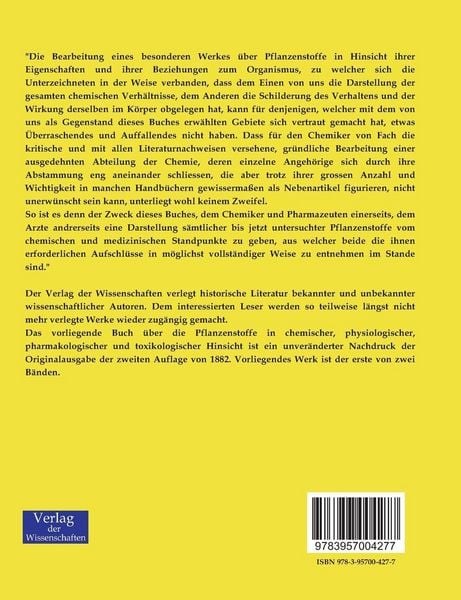 Produktbild: Die Pflanzenstoffe in chemischer, physiologischer, pharmakologischer und toxikologischer Hinsicht