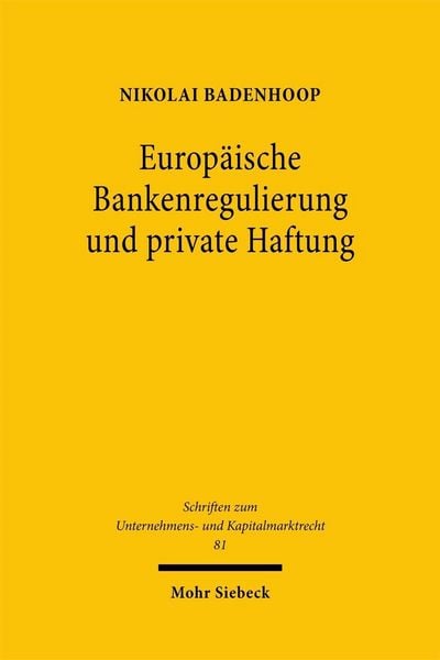 Produktbild: Europ&auml;ische Bankenregulierung und private Haftung