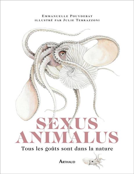 Produktbild: Sexus animalus : de la sexualit&eacute; des animaux
