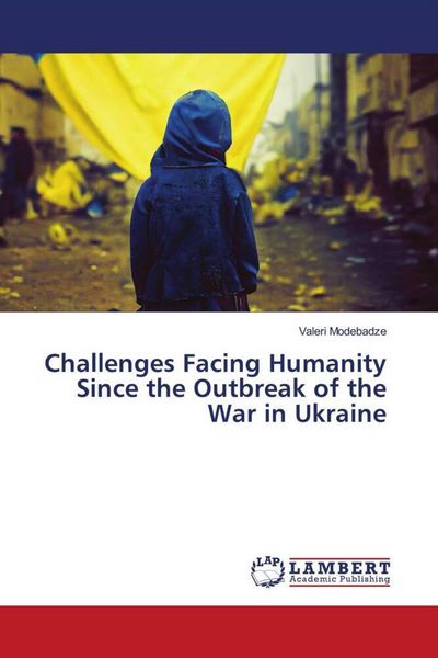 Produktbild: Challenges Facing Humanity Since the Outbreak of the War in Ukraine
