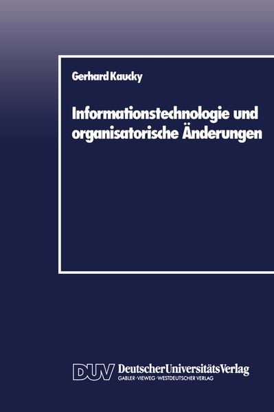 Produktbild: Informationstechnologie und organisatorische &Auml;nderungen
