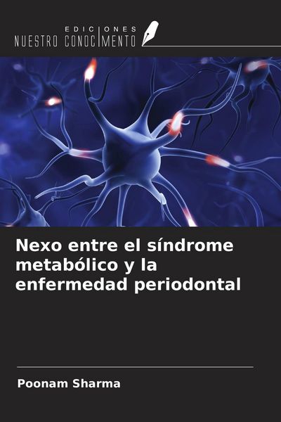 Produktbild: Nexo entre el s&iacute;ndrome metab&oacute;lico y la enfermedad periodontal