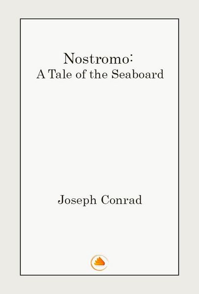 Produktbild: Nostromo: A Tale of the Seaboard