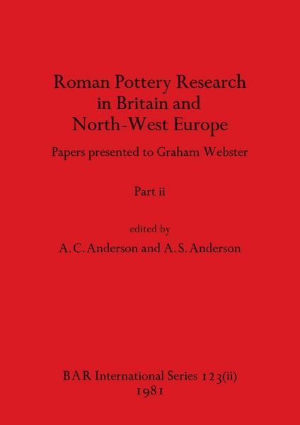 Produktbild: Roman Pottery Research in Britain and North-West Europe, Part ii