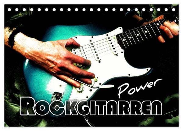Rockgitarren Power (Tischkalender 2026 DIN A5 quer), CALVENDO Monatskalender
