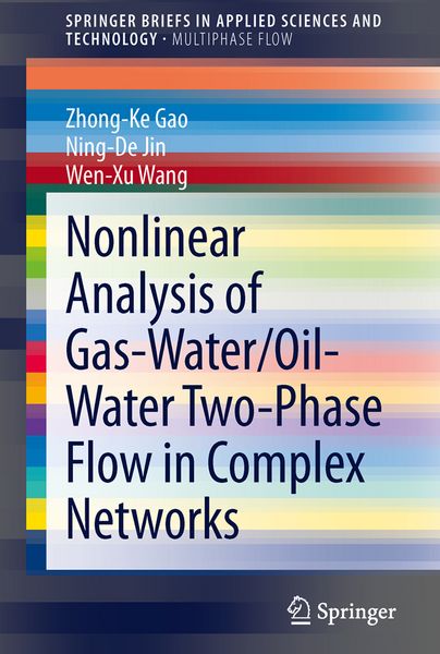 Produktbild: Nonlinear Analysis of Gas-Water/Oil-Water Two-Phase Flow in Complex Networks