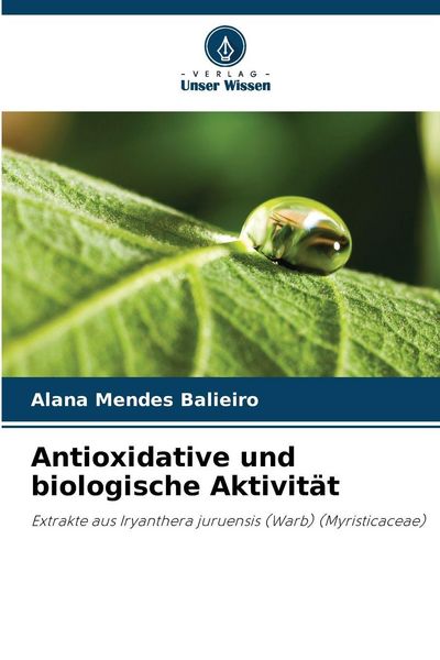 Produktbild: Antioxidative und biologische Aktivit&auml;t