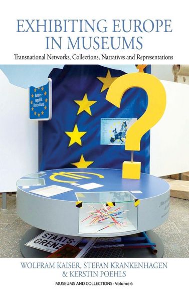 Produktbild: Exhibiting Europe in Museums