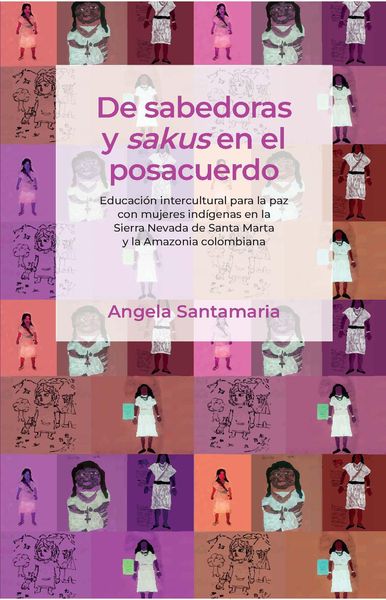 Produktbild: De sabedoras y sakus en el posacuerdo