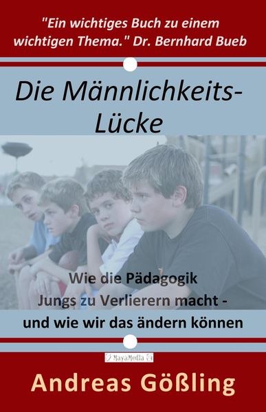 Produktbild: Die M&auml;nnlichkeitsl&uuml;cke