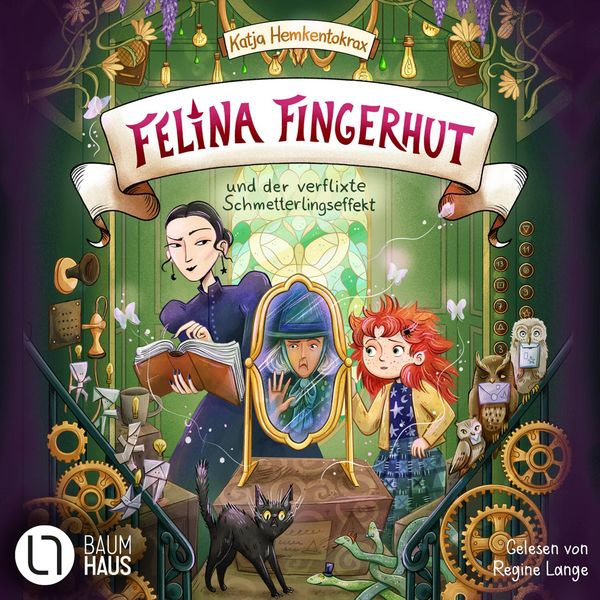 Produktbild: Felina Fingerhut und der verflixte Schmetterlingseffekt - Felina Fingerhut, Teil 2