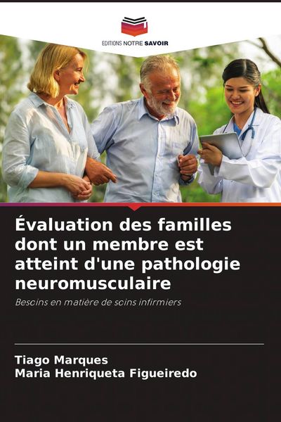 Produktbild: &Eacute;valuation des familles dont un membre est atteint d'une pathologie neuromusculaire