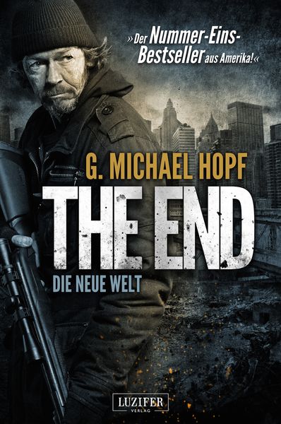 the end by g michael hopf