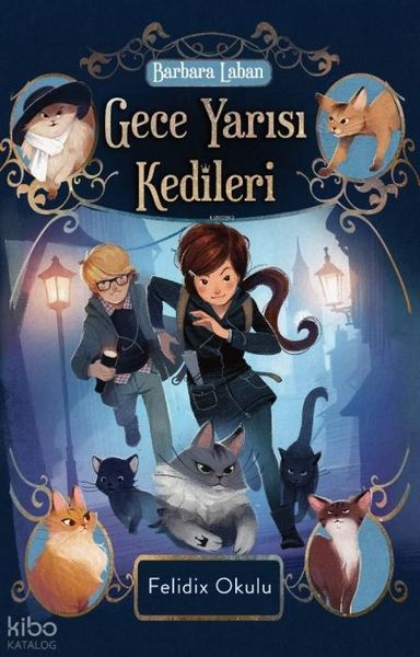 Produktbild: Gece Yarisi Kedileri-Felidix Okulu