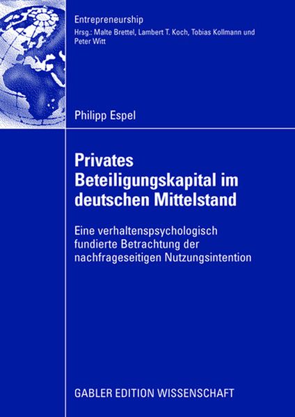 Privates Beteiligungskapital im deutschen Mittelstand, Taschenbuch von Philipp Espel, Betriebswirtschaftlicher Verlag Gabler, 9783834912947