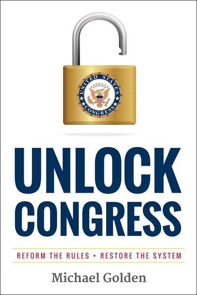 Produktbild: Unlock Congress: Reform the Rules - Restore the System