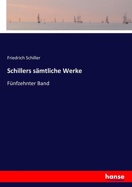 Produktbild: Schillers s&auml;mtliche Werke