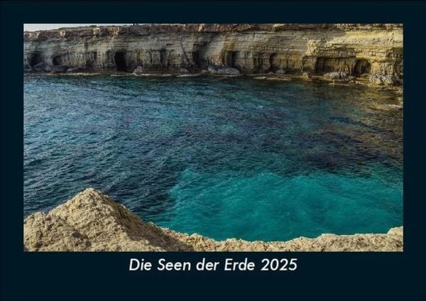 Produktbild: Die Seen der Erde 2025 Fotokalender DIN A5