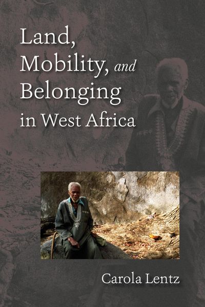 Produktbild: Land, Mobility, and Belonging in West Africa