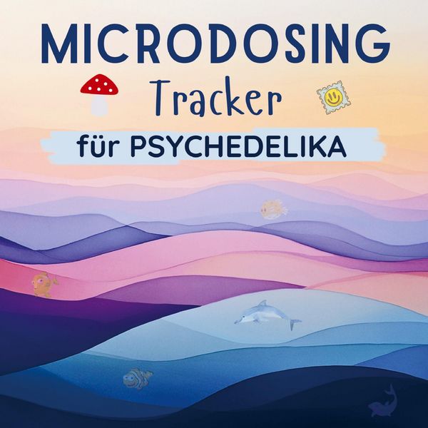 Produktbild: MICRODOSING Tracker f&uuml;r Psychedelika