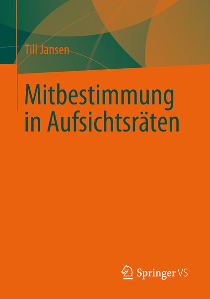 Produktbild: Mitbestimmung in Aufsichtsr&auml;ten