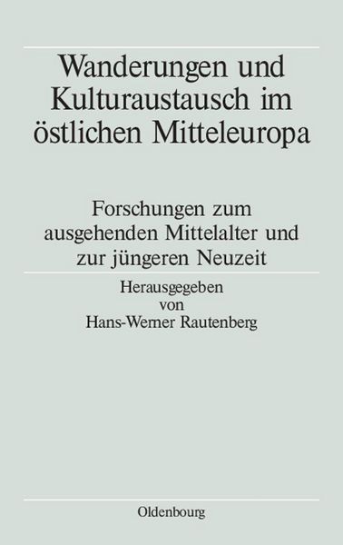 Produktbild: Wanderungen und Kulturaustausch im &ouml;stlichen Mitteleuropa