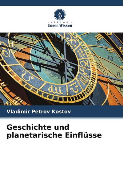 Produktbild: Geschichte und planetarische Einfl&uuml;sse
