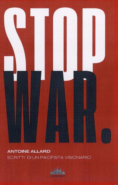 Produktbild: Stop war. Scritti di un pacifista visionario