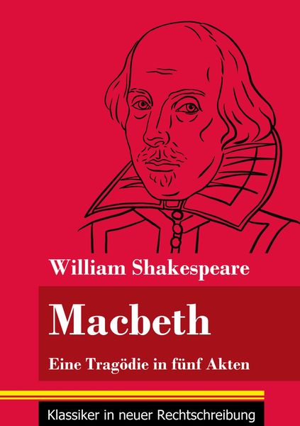 Macbeth, Taschenbuch von William Shakespeare, BoD - Books on Demand, 978-3-8478-5125-7