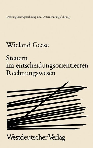 Produktbild: Steuern im Entscheidungsorientierten Rechnungswesen