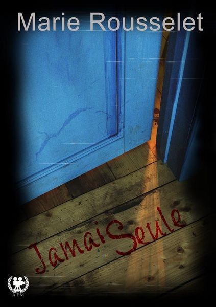 Produktbild: Jamais seule - Tome 1