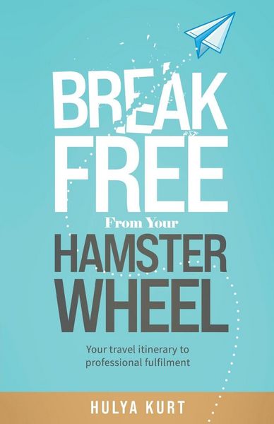 Produktbild: Break Free from your Hamster Wheel