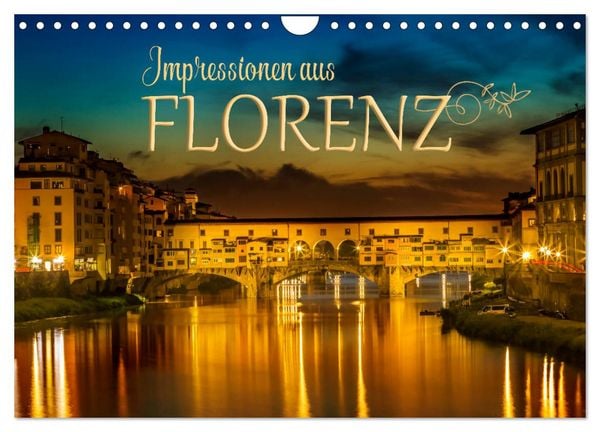 Produktbild: Impressionen aus FLORENZ (Wandkalender 2026 DIN A4 quer), CALVENDO Monatskalender