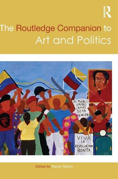 Produktbild: The Routledge Companion to Art and Politics