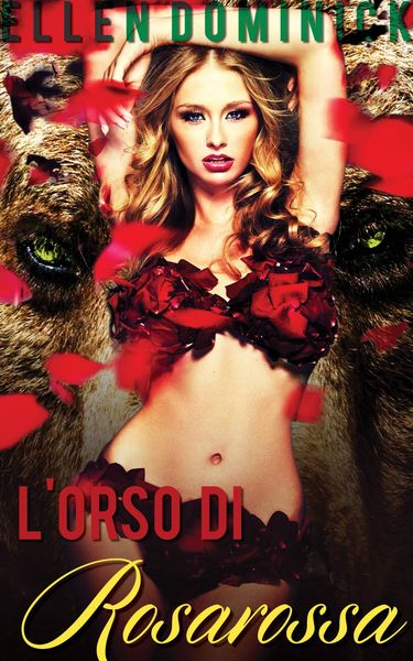Produktbild: L'orso di Rosarossa -Racconto fantasy erotico-