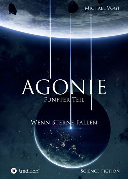 Produktbild: Agonie - F&uuml;nfter Teil