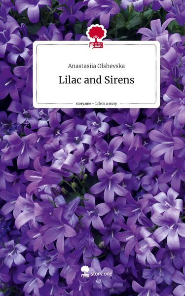 Produktbild: Lilac and Sirens. Life is a Story - story.one
