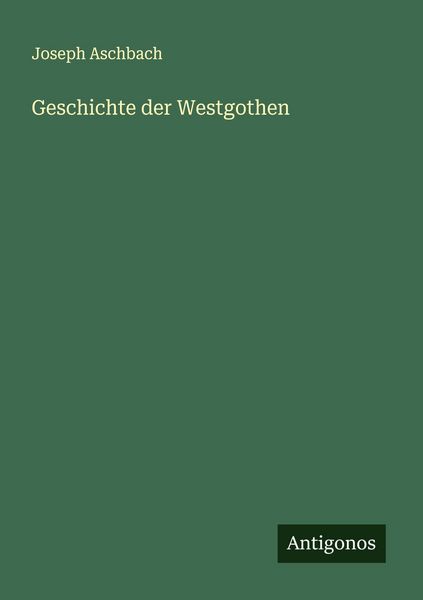 Produktbild: Geschichte der Westgothen