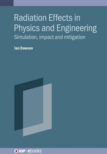 Produktbild: Radiation Effects in Physics and Engineering