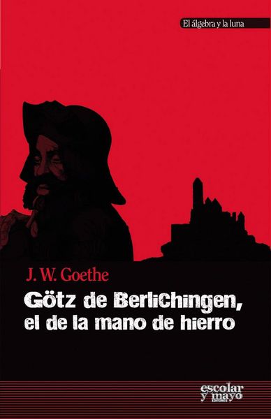 Produktbild: G&ouml;tz de Berlichingen, el de la mano de hierro